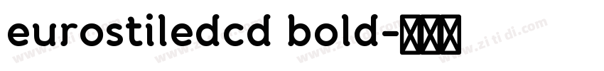 eurostiledcd bold字体转换